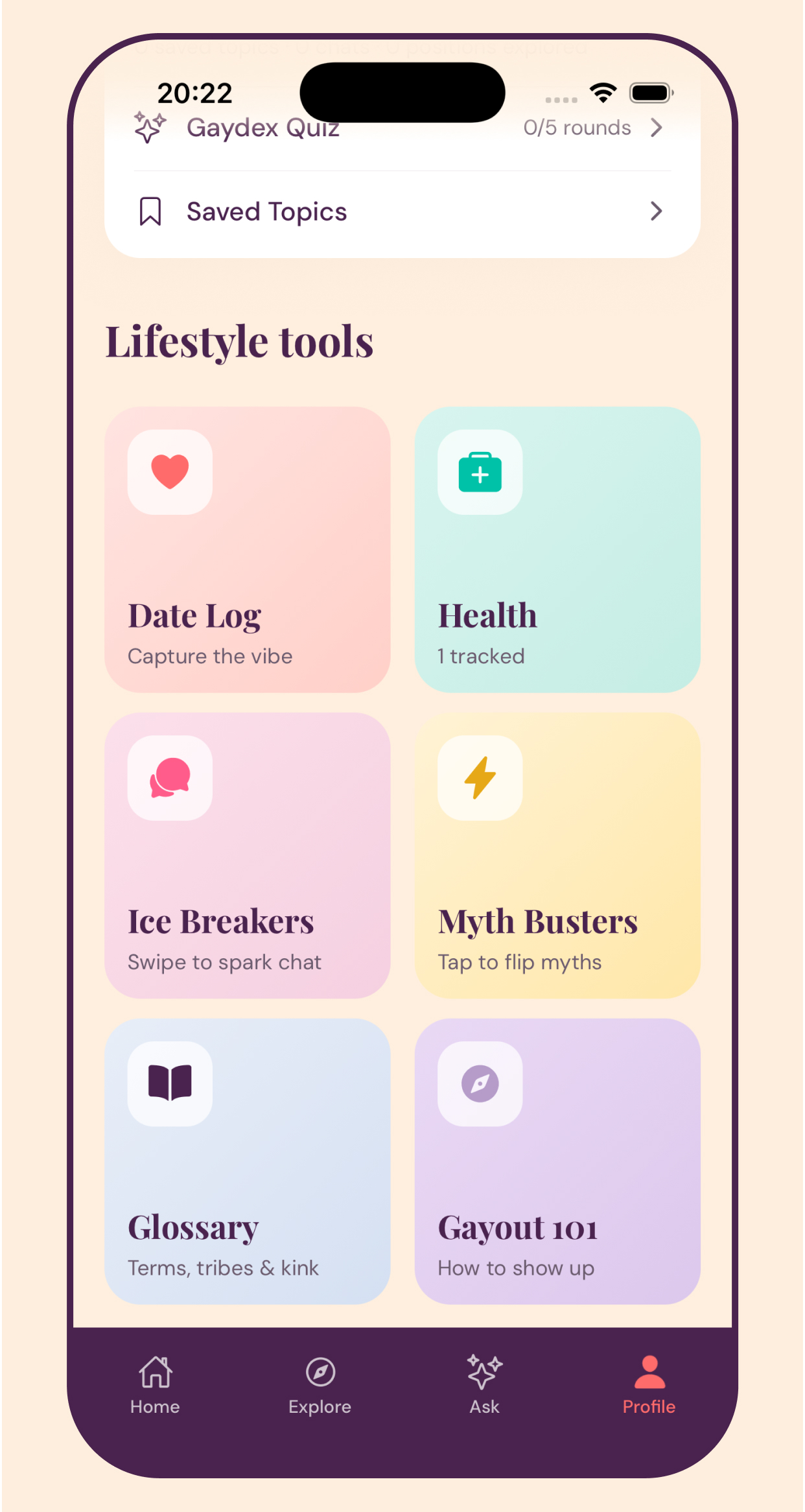 Lifestyle tools — Date Log, Myth Busters, Glossary, Gayout 101 & more.