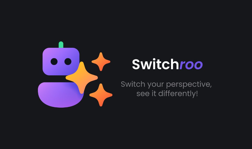 Switchroo — Switch your perspective, see it differently!